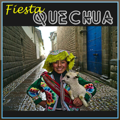 Fiesta Quechua