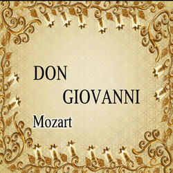 Don Giovanni, Act II: "Vedrai, carino"
