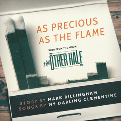 As Precious as the Flame - Single