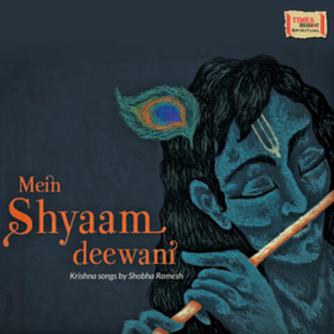 Mein Shyaam Deewani