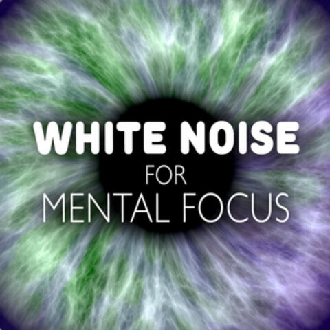 White Noise for Mental Focus