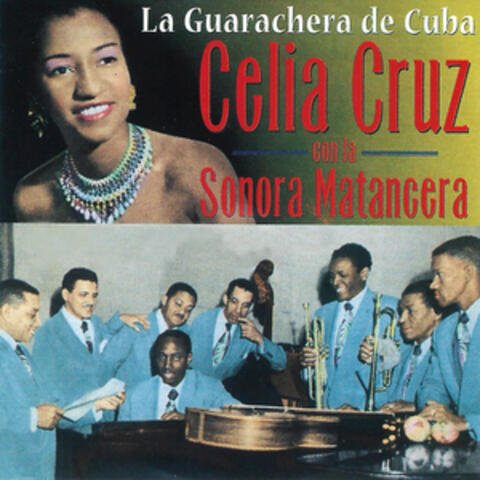 Celia Cruz Con la Sonora Matancera