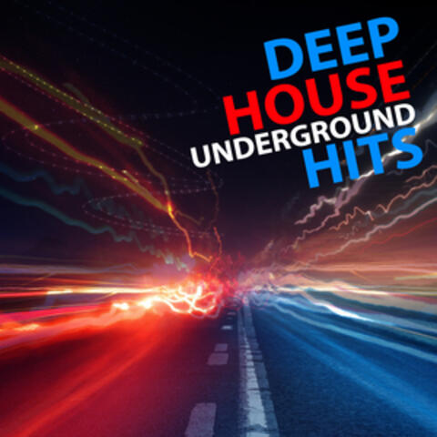 Deep House Underground Hits