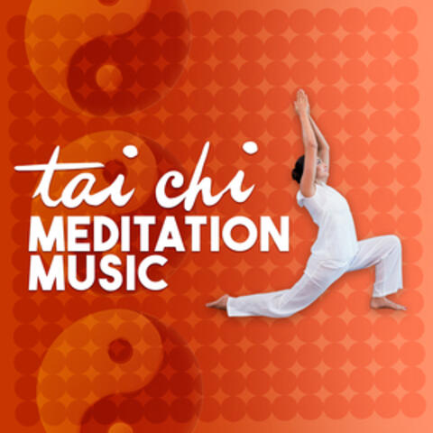 Tai Chi Meditation Music