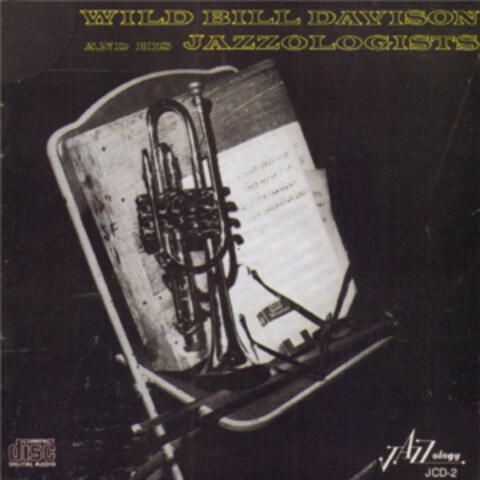 Wild Bill Davison and His Jazzologists