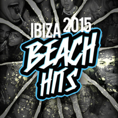 Ibiza 2015 Beach Hits