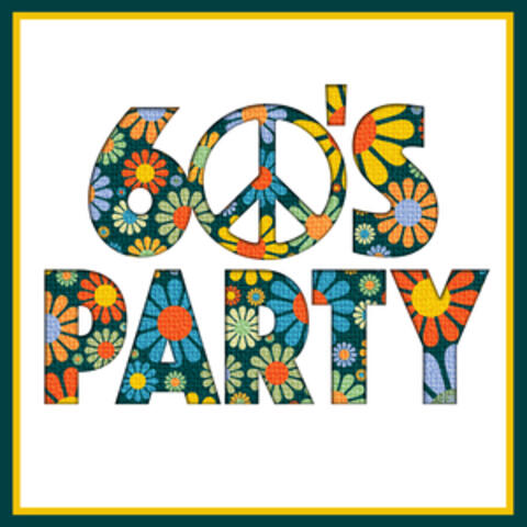 60's Party