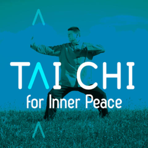 Tai Chi for Inner Peace
