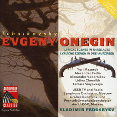 Tchaikovsky: Eugene Onegin