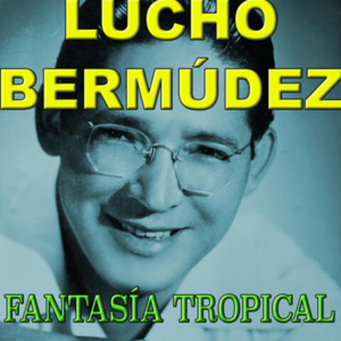 Fantasia Tropical
