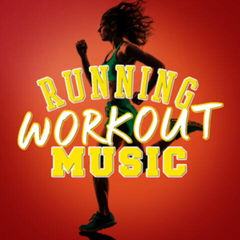 Running Workout Music