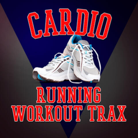 Cardio Running Workout Trax