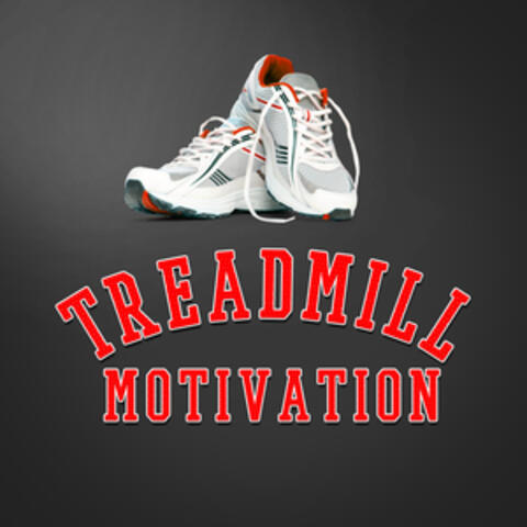 Treadmill Motivation