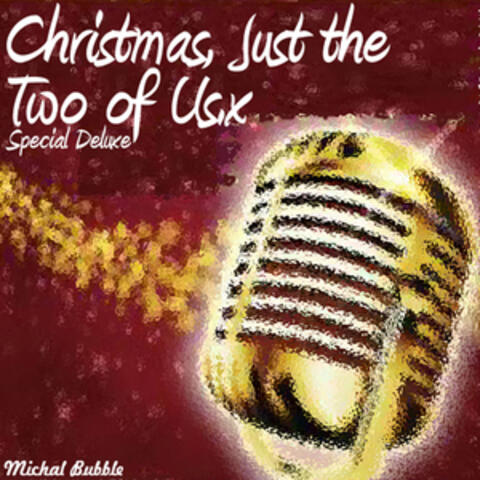 Christmas, Just the Two of Us (Special Deluxe)
