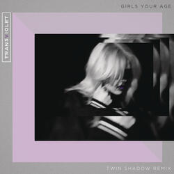 Girls Your Age