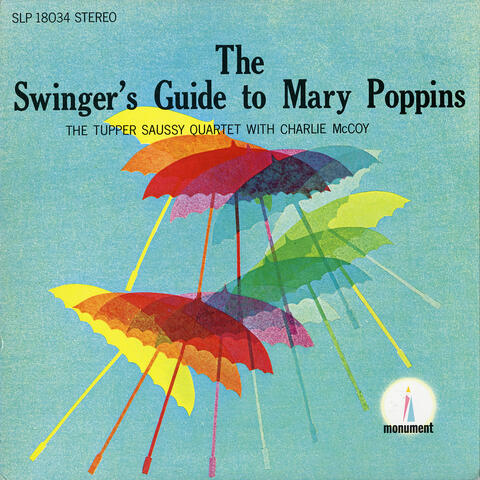 The Swinger's Guide to Mary Poppins
