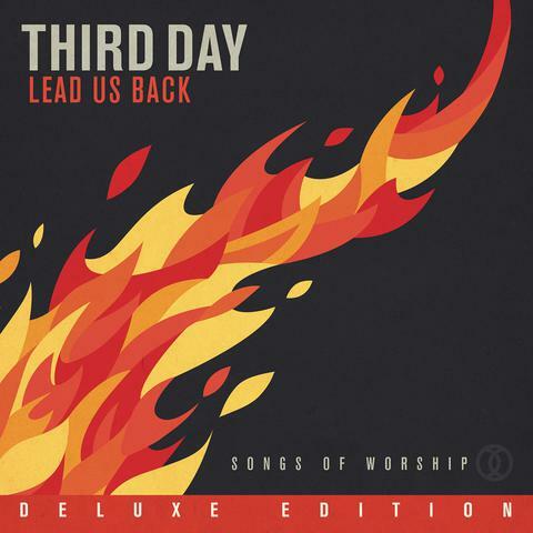 Lead Us Back: Songs of Worship (Deluxe Edition)