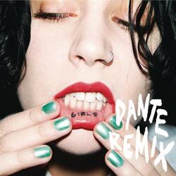 Girls (Dante Remix)