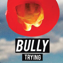 Trying