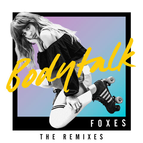Body Talk (Remixes)