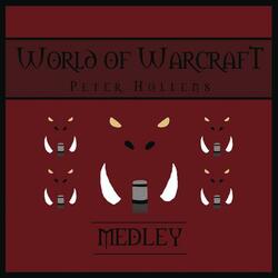 World of Warcraft Medley