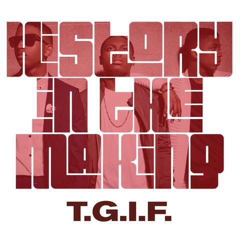 T.G.I.F.