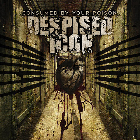 Consumed By Your Poison (Remastered Re-issue 2006)