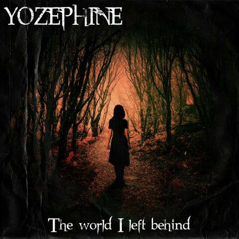 The World I Left Behind