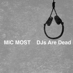 DJs Are Dead