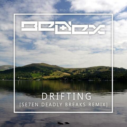 Drifting (Se7en Deadly Breaks Remix)