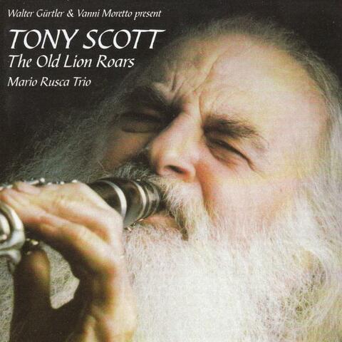 Tony Scott On His 75 Birthday - The Old Lion Roars