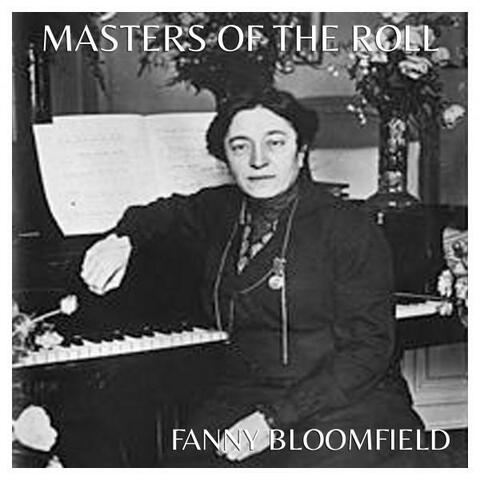 The Masters of the Roll – Fanny Bloomfield-Zeisler