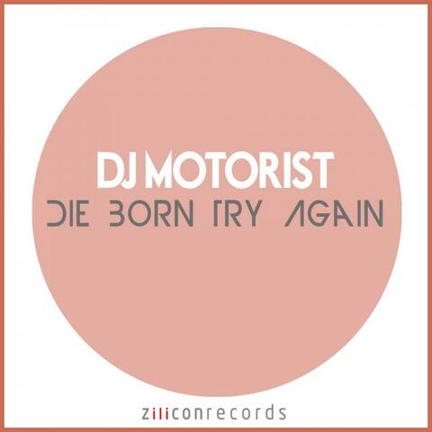 Die Born Try Again