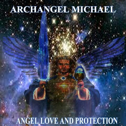 Archangel Michael Angel Love and Protection