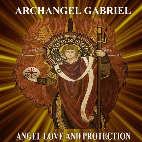 Archangel Gabriel Angel Love and Protection