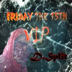 Friday The 13th VIP