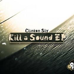 Kill A Sound