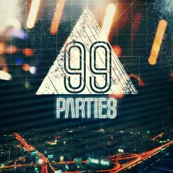 99 Parties (feat. Dj Bellatrix)
