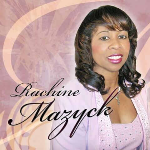 Rachine Mazyck