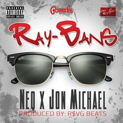 Ray-Bans (feat. Jon'Michael)