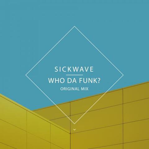Who Da Funk?