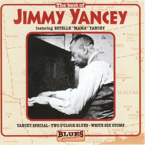 The Best Of Jimmy Yancey