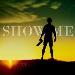 Show Me (feat. Jay Meg)