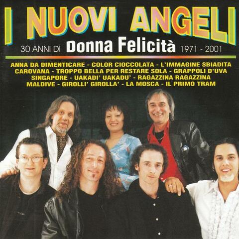 30 Anni di "Donna Felicità" 1971, 2001