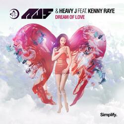 Dream of Love (feat. Kenny Raye)