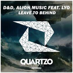 Leave To Behind (feat. Lyo)