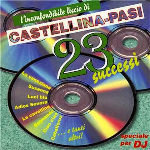 L'Inconfondibile Liscio Di Castellina-Pasi - 23 Successi