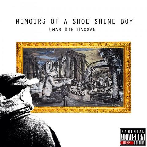 Memoirs Of A Shoe Shine Boy