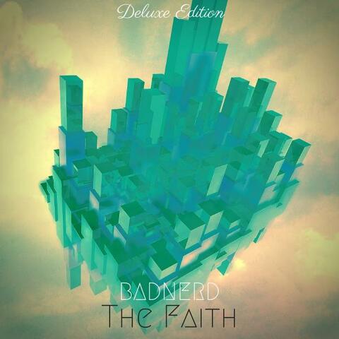 The Faith (Deluxe Edition)