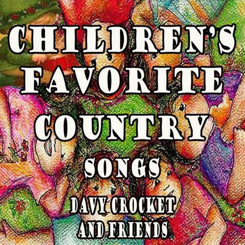 Children's Favorite Country Songs Davy Crocket and Friends